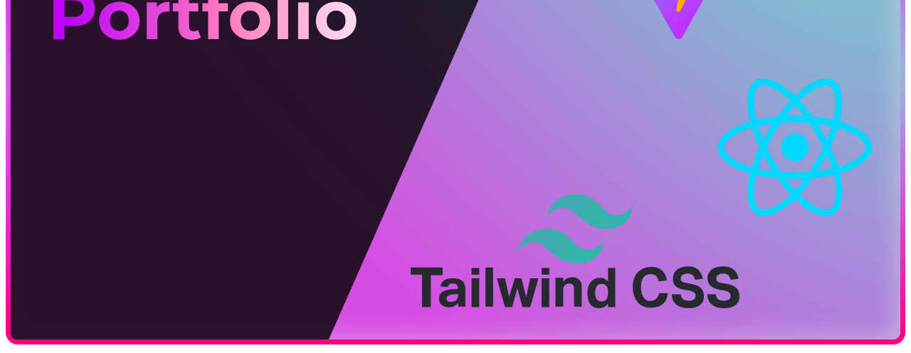 Creating My Portfolio with React and Tailwind - Featured image