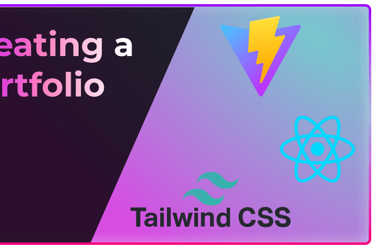 Creating My Portfolio with React and Tailwind - Featured image