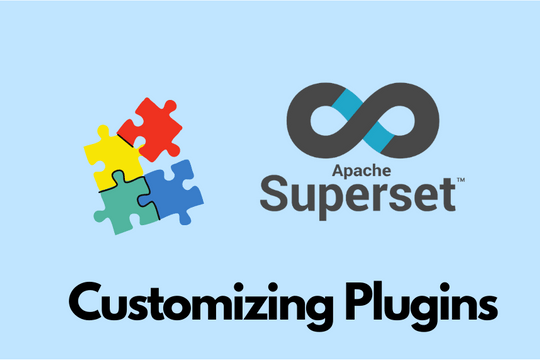 Customizing the Table Chart Plugin in  Apache Superset - Featured image